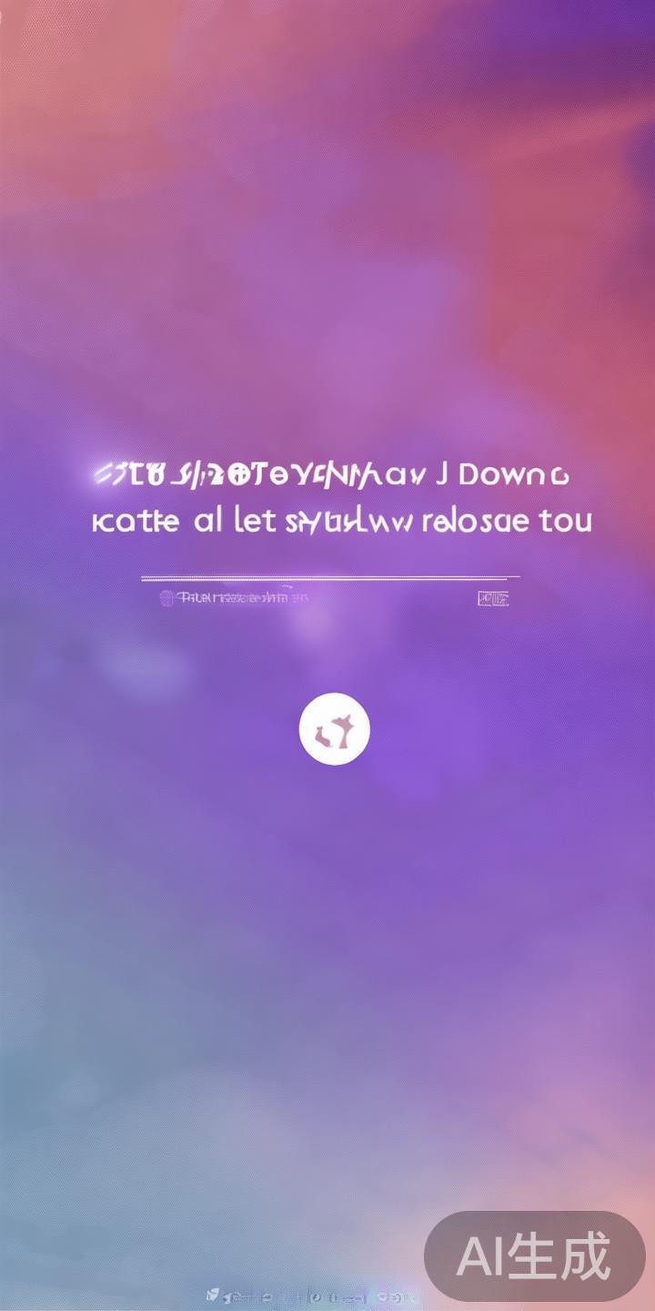 m6米乐娱乐app官方手机端免费下载完整指南